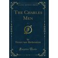 The Charles Men, Vol. 1 (Classic Reprint)