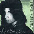 Terence Trent D'arby - Sign your name 1987 7" s...