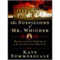The Suspicions Of Mr. Whicher