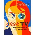 Television and Popular Culture: Chick TV
