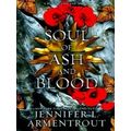 A Soul Of Ash And Blood