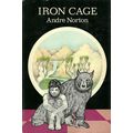 Iron Cage by Andre Norton ( Viking Press | 1st....