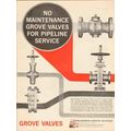 WALWORTH COMPANY 1962 Grove Valves pipeline ser...
