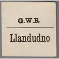GREAT WESTERN RAILWAY LUGGAGE LABEL - LLANDUDNO...