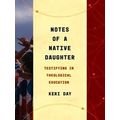 Notes Of A Native Daughter