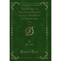 The Works of Professor Wilson of the University...
