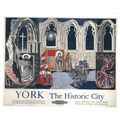 UK RAIL ADVERISING BRITISH RAILWAYS YORK HISTOR...