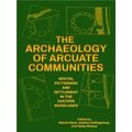 Archaeology of the American South: New Directions and Perspectives-The Archaeolo