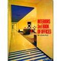 Interiors 3Rd Book Of Offices