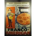 1957 Franco-American Spaghetti with Meatballs Ad - New! Italian style