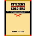 Citizens More Than Soldiers