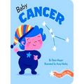 A Little Zodiac Book: Baby Cancer