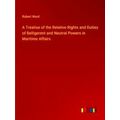 A Treatise of the Relative Rights and Duties of...