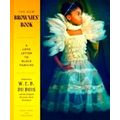 The New Brownies Book - A Love Letter to Black Families by Charly Palmer; Karida
