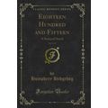 Eighteen Hundred and Fifteen, Vol. 3 of 3: A Sa...