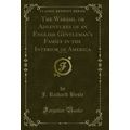 The Wabash, or Adventures of an English Gentlem...