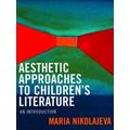 Aesthetic Approaches to Children's Literature