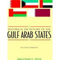 Historical Dictionary of the Gulf Arab States