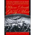 Where Death and Glory Meet
