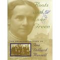 Roots and Ever Green