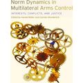 Norm Dynamics in Multilateral Arms Control