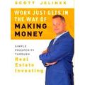 Work Just Gets In The Way Of Making Money