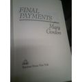 Final Payments - Mary Gordon