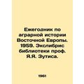 Yearbook on the Agrarian History of Eastern Eur...