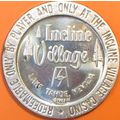 Incline Village. $1 Casino Token. Lake Tahoe, N...