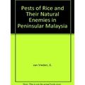 Pests of Rice and Their Natural Enemies in Peninsular Malaysia
