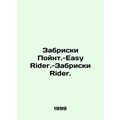 Zabriskie Point -Easy Rider-Zabriskie Rider. In...