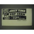 1953 Jolly Time Pop Corn Ad - Jolly Time Pop Corn always pops better