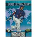 2006 Upper Deck Future Stars Wolrd Future Stars...