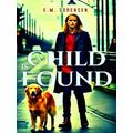A Child Is Found