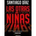 Indira Ramos Las Otras Ninas / The Other Girls