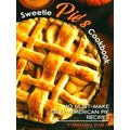Sweetie Pie's Cookbook: 40 Must-Make Great Amer...