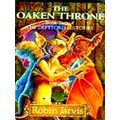 The Oaken Throne by Robin Jarvis