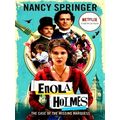 Enola Holmes: The Case of the Missing Marquess by Nancy Springer