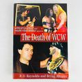 Death of WCW Wrestlecrap and Figure Four Weekly...