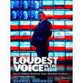 The Loudest Voice in the Room