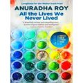 All The Lives We Never Lived Shortlisted For The 2020 International Dublin Liter