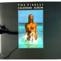 The Pirelli Calender Album by Derek Forsyth