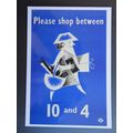 Please Shop Between 10 and 4, London Transport ...