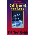 CHILDREN OF THE LENS, E E Doc Smith, UK pb 1997