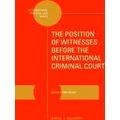 International Criminal Law-The Position Of Witnesses Before The International Cr