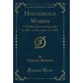 Household Words, Vol. 16: A Weekly Journal; Fro...