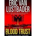 Blood Trust