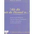 Als Dit Uit De Hemel Is