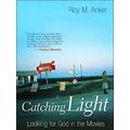 Catching Light