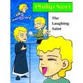 Philip Neri, The Laughing Saint